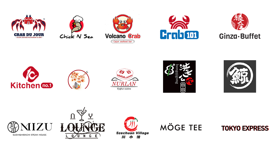 Our clients — Crab Du Jour, Chick N Sea, Volcano Crab, Crab 101, Ginza Buffet, Kitchen No.1, Nurlan, Honggong, Nizu, NY Lounge, Szechuan Village, Möge Tee, Tokyo Express and more